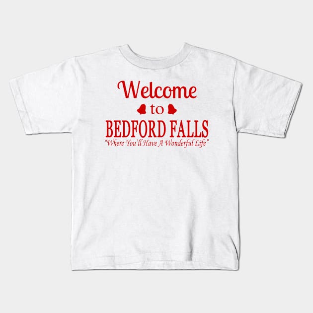 Welcome to Bedford Falls Kids T-Shirt by klance